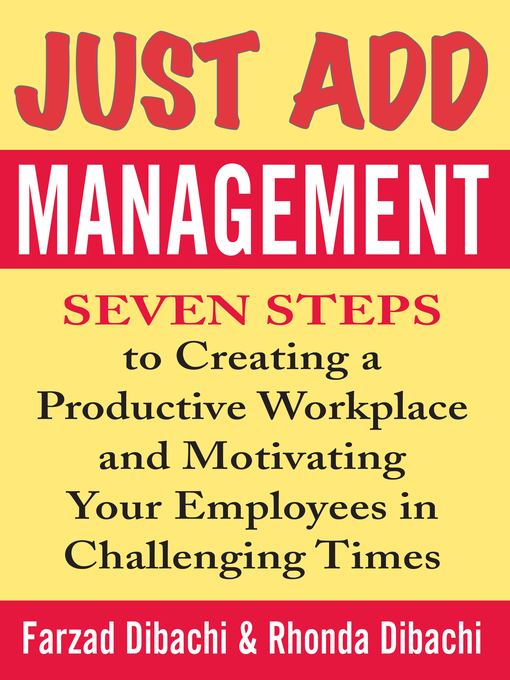 Title details for Just Add Management by Farzad Dibachi - Available